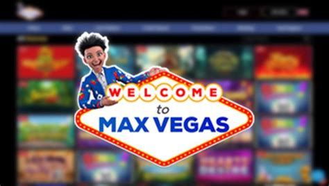 Max vegas casino